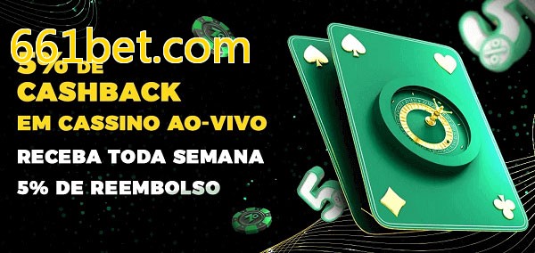 Promoções do cassino ao Vivo 661bet.com